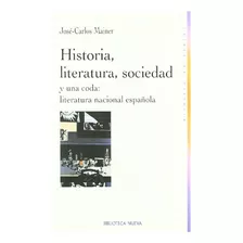 Livro Historia Literatura Y Sociedad Y Una Coda Es De Maine