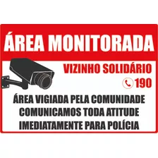 Placa Área Monitorada - Kit Com 6 Placas Tamanho 42cm X 29cm