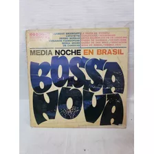 Media Noche En Brasil Bossa Nova Disco Lp Vinilo Acetato 