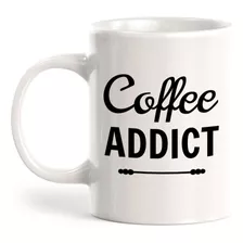 Signs Bylita Coffee Addict Office Workspace Home Family Taza
