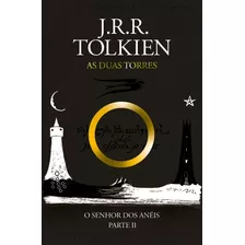 Livro O Senhor Dos Anéis: As Duas Torres - Parte 2 - J.r.r. Tolkien [2019]