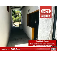 Alquiler Casa Trinidad Flores 1 Dormitorio Con Patio Cerrado Y Techado A Minutos Del Parque Centenario