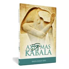 Axiomas De La Kábala - Kwen Khan Khu | Ageac 