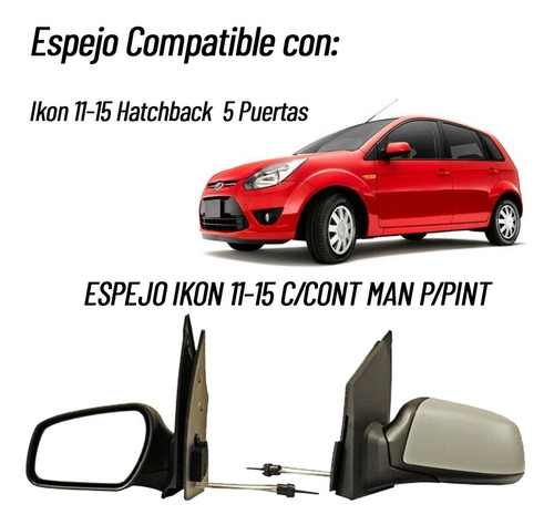 Espejo Lateral Ikon Hatchback Manual 2011 12 2013 2014 2015 Foto 7