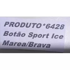 Botão Sport/ice Marea/brava