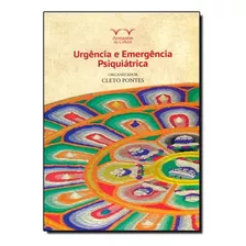 Urgência E Emergência Psiquiátrica, De Cleto Pontes. Editora Armazem Da Cultura, Capa Mole Em Português