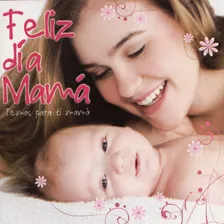 Feliz Dia Mama - Dia De La Madre - Disco Cd - Nuevo