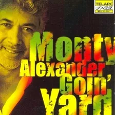 Cd Monty Alexander - Goin' Yard (importado