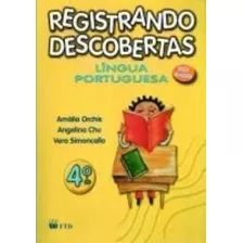 Livro Registrando Descobertas - Letramento E Alfabetização -