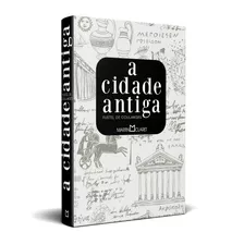 A Cidade Antiga, De De Coulanges, Fustel. Editora Martin Claret Ltda, Capa Dura Em Português, 2021