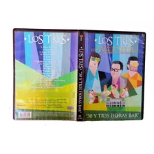 Dvd Los Tres 30 Y Tr3s Horas Bar 