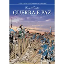 Guerra E Paz, De León Tolstói. Série Clássicos Da Literatura Em Quadrinhos Editora Publibooks Livros E Papeis Ltda., Capa Mole Em Português, 2018