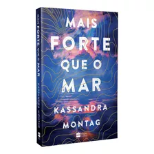 Livro Mais Forte Que O Mar