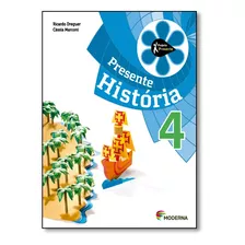 Projeto Presente Historia 4? Ano - Ensino Fundamental I