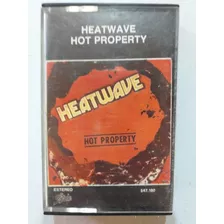 Cassette Heatwave. Hot Property. 