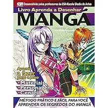 Livro Livro Aprenda A Desenhar Manga - Metodo Pratico E Facil Para Voce - . [2016]