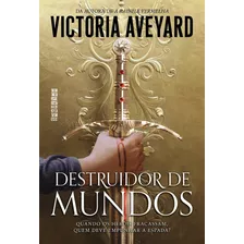 Livro Destruidor De Mundos - Victoria Aveyard