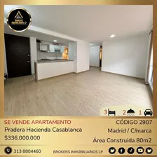 Se Vende Apartamento Pradera- Hacienda Casablanca