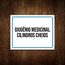 Placa Sinalização Oxigênio Medicinal Cilindros Cheios 27x35