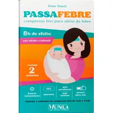 Passa Febre C/2 Munila