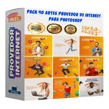 Pack 40 Artes Para Provedor De Internet Editáveis Psd + Png