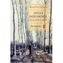 Livro Físico - Crítica À Razão Informal 