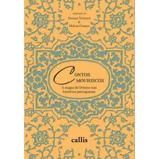 Contos Mouriscos, De Ventura, Susana. Callis Editora Ltda., Capa Mole Em Português, 2015