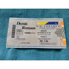 Ingresso Convite Demis Roussos 2005 Via Funchal Raro