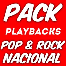 Pacote Playbacks Pop E Rock Nacional - Mp3 Profissional