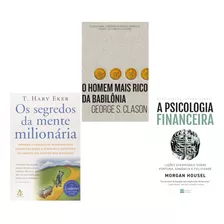 Livro Os Segredos Da Mente Milionária + O Homem Mais Rico Da Babilônia + A Psicologia Financeira