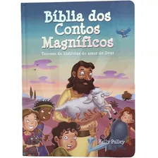 Bíblia Infantil Contos Magníficos - Ilustrada - Capa Dura