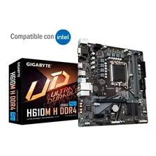 Motherboard H610m H Ddr4 Gigabyte Intel S1700