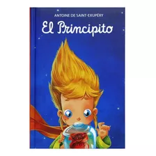 El Principito Edición Completa / Pasta Dura Ilustrada Oferta