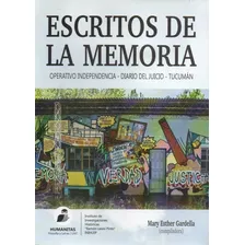 At- Humanitas- Ht- Escritos De La Memoria. Diario Del Juicio