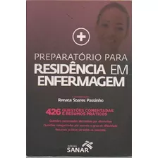 Livro Preparatório Para Residência Em Enfermagem - Coord. Renata Soares Passinho [2015]