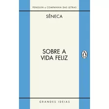 Livro Sobre A Vida Feliz / Sobre A Providência / Sobre O Ó