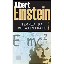 Livro A Teoria Da Relatividade - Albert Einstein [2015]