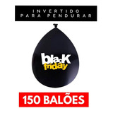 150 Unidades - BalÃ£o - Bexiga Black Friday - Exclusivo