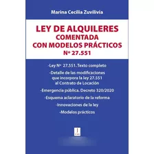 Ley De Alquileres Comentada Con Modelos Prácticos