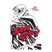 Sin City: Balas, Garotas E Bebidas - Capa Dura - Hq - Devir, De Frank Miller. Editorial Devir, Tapa Dura En Português, 2023