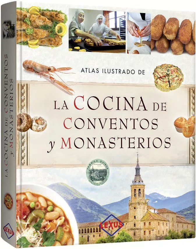 Atlas Ilustrado De La Cocina De Conventos Y Monasterios