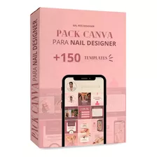 Pack Canva 150 Artes Nail Designer - Manicure (arte Digital)