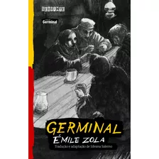 Germinal, De Zola, Émile. Editora Schwarcz Sa, Capa Mole Em Português, 2016