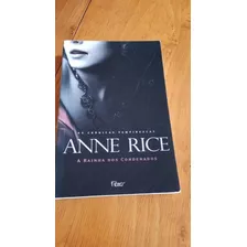 Livro Anne Rice A Rainha Dos Condenados Vampiros Usado