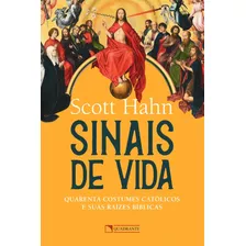 Sinais De Vida, De Hahn, Scott. Quadrante Editora, Capa Mole Em Português, 2019