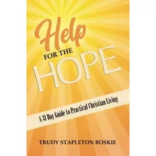 Libro: En Inglés Help For The Hope: Una Guía De 31 Días Para