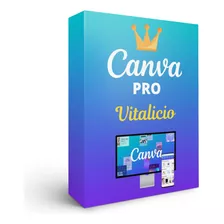 Canva Pro Pago De Por Vida Suscripción Emprendendimientos