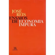 Ensaios De Economia Impura - 01ed/07