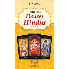 Taro Dos Deuses Hindus - Tina Simao - Alfabeto