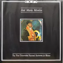 Lp José María Morelos - Ignacio Lopez Tarso Salvador Novo